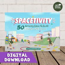 Load image into Gallery viewer, SPACETIVITY - 50 Activity Ideas to do at common HDB Spaces